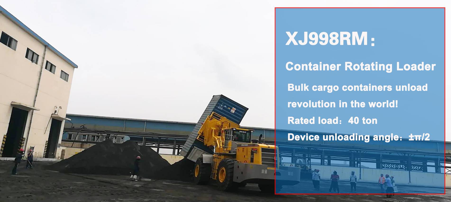 XJ998RM CONTAINER ROTATING LOADER